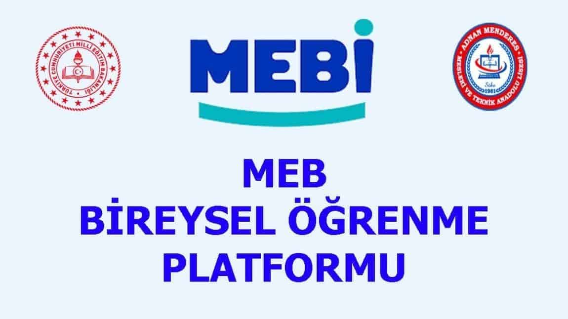 MEB BİREYSEL ÖĞRENME PLATFORMU (MEBİ)